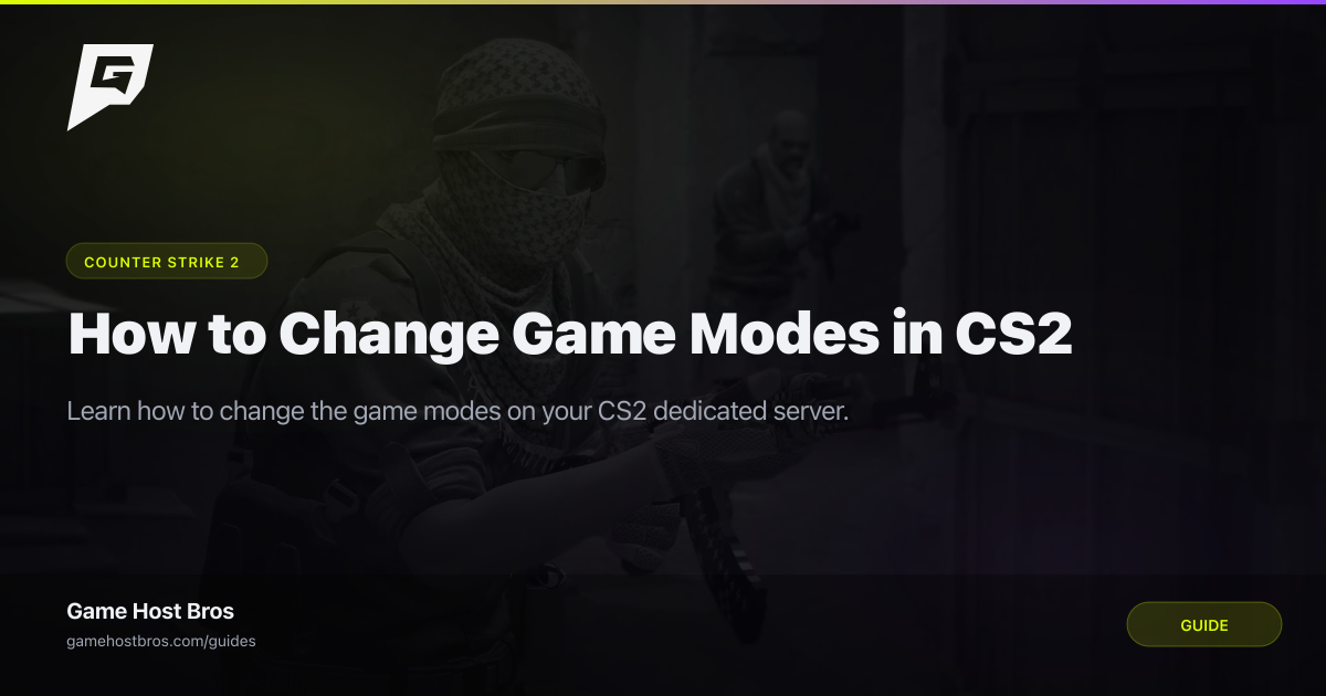 How to Change Game Modes in CS2 | Game Host Bros Guides