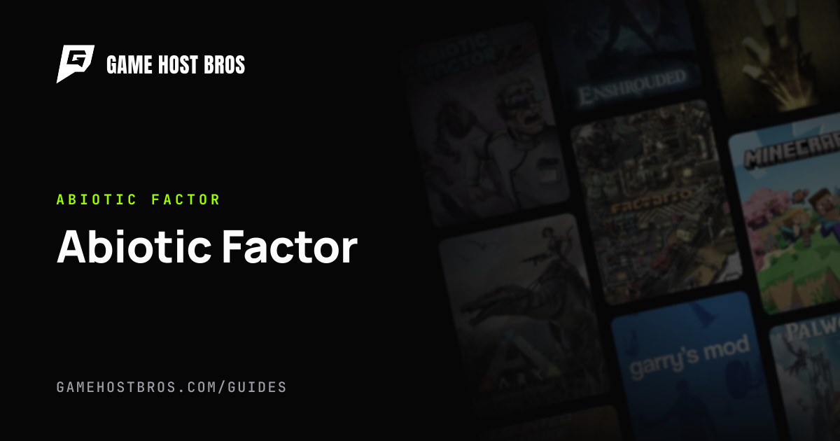Abiotic Factor Server Guides | Game Host Bros Guides