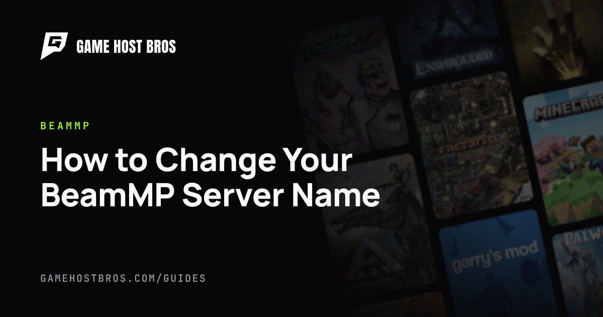 How to Change Your BeamMP Server Name | Game Host Bros Guides