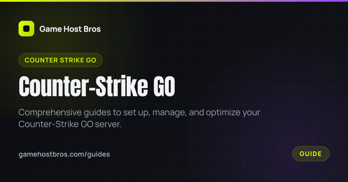 Counter-Strike GO Server Guides | Game Host Bros Guides