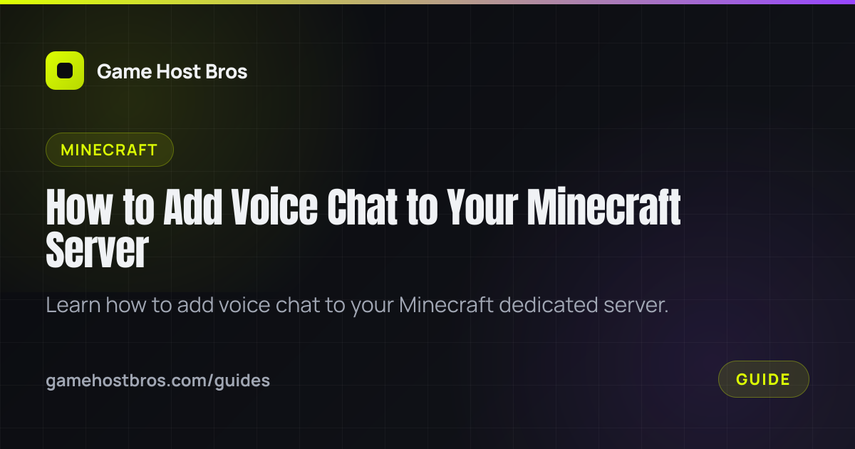 How to Add Voice Chat to Your Minecraft Server | Game Host Bros Guides