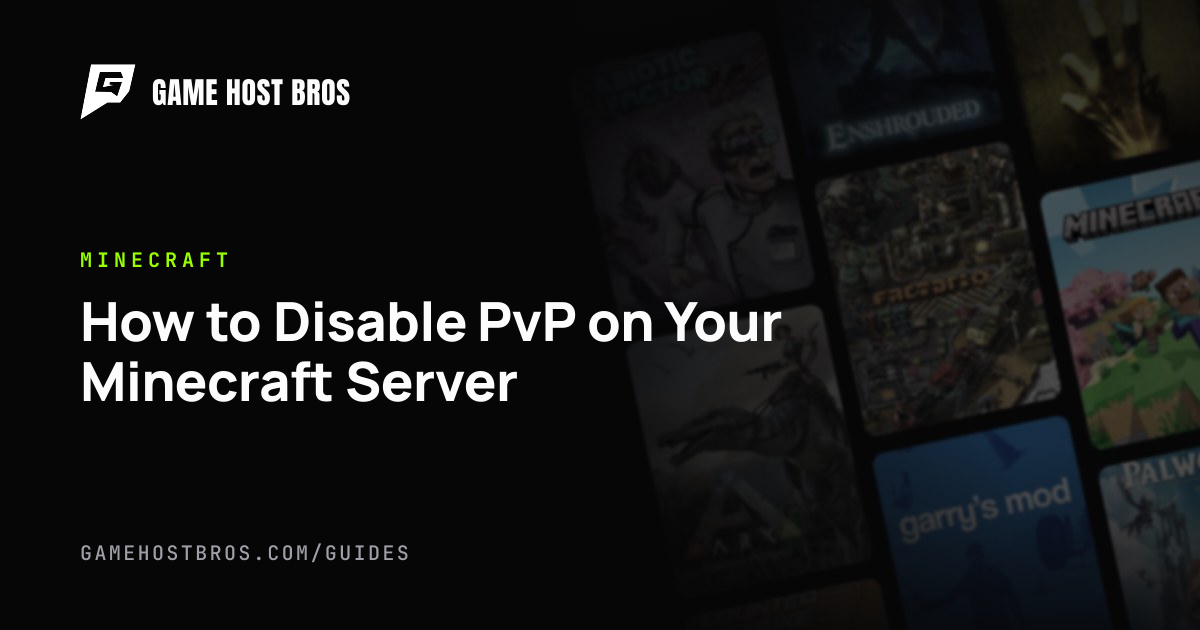 How to Disable PvP on Your Minecraft Server | Game Host Bros Guides