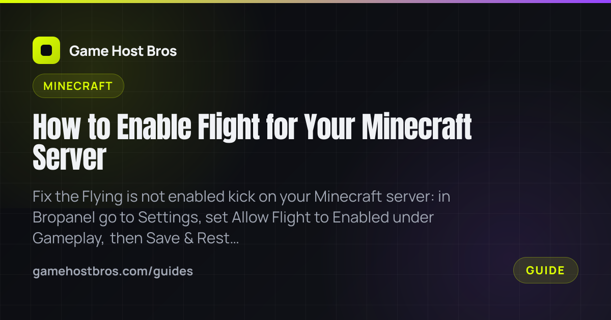 How to Enable Flight for Your Minecraft Server | Game Host Bros Guides